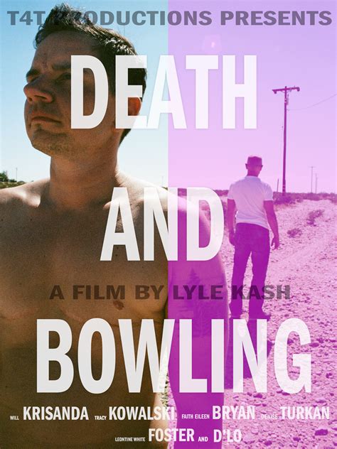Death and Bowling (2020) film online,Lyle Kash,Faith Bryan,Leontine White Foster,Ashton Grooms,Kendra Neuberger